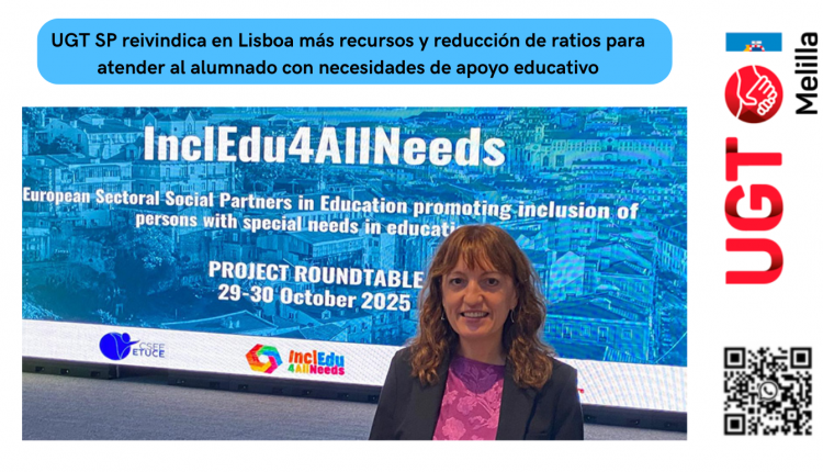 UGT SP reivindica en Lisboa más recursos y reducción de ratios para atender al alumnado con necesidades de apoyo educativo
